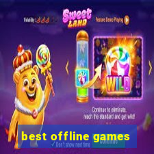 best offline games